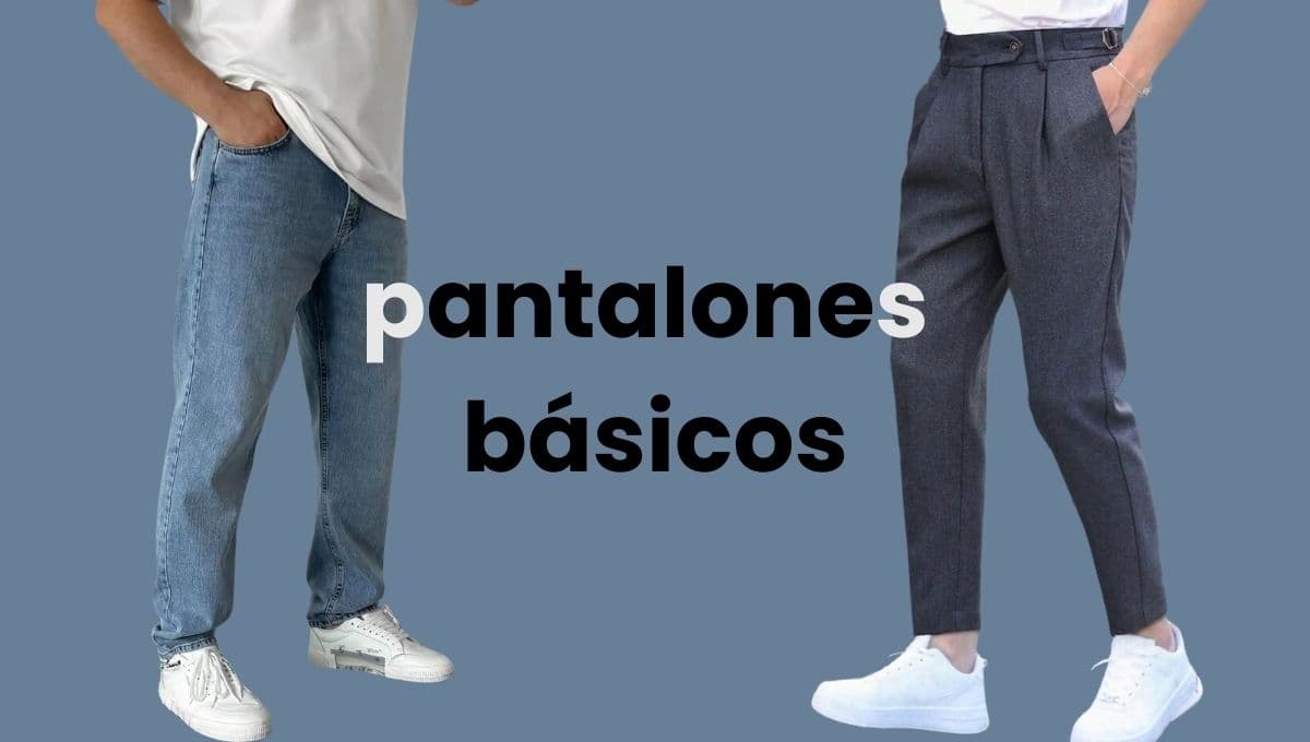 Pantalones para hombre: 3 cortes que combinan con todo