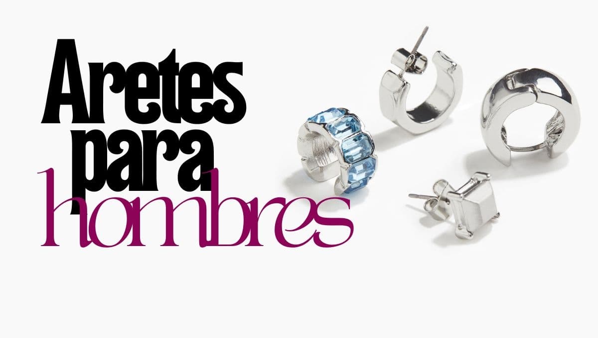 Aretes para hombres: cómo elegir el mejor diseño para ti y el significado de usarlos
